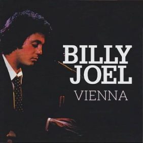 B面人気曲、Billy Joel “Vienna” は今聞いても新しい